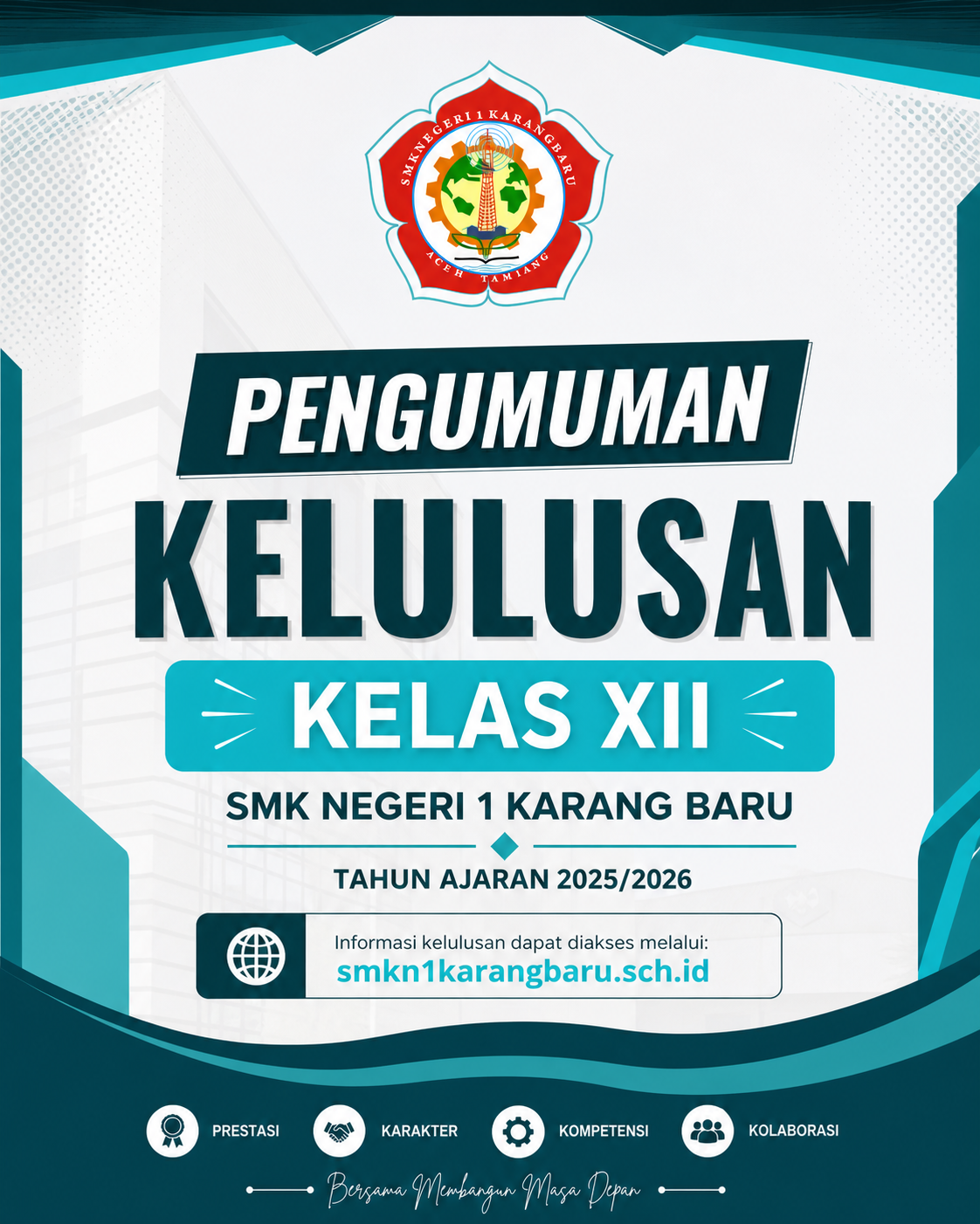 Pengumuman Kelulusan Kelas XII SMK Negeri 1 Karang Baru Tahun Ajaran 2025/2026