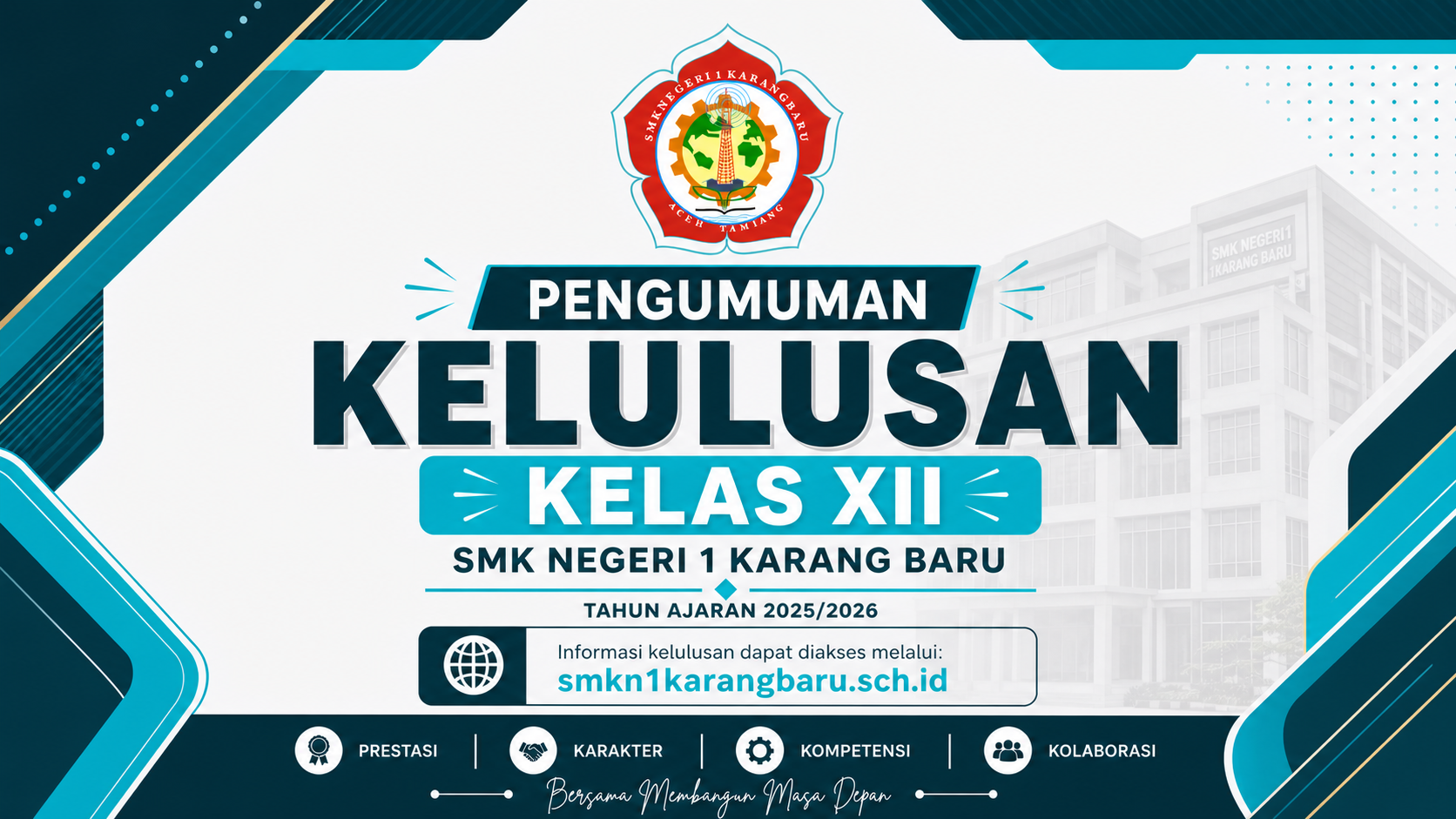 Pengumuman Kelulusan Kelas XII SMK Negeri 1 Karang Baru Tahun Ajaran 2025/2026