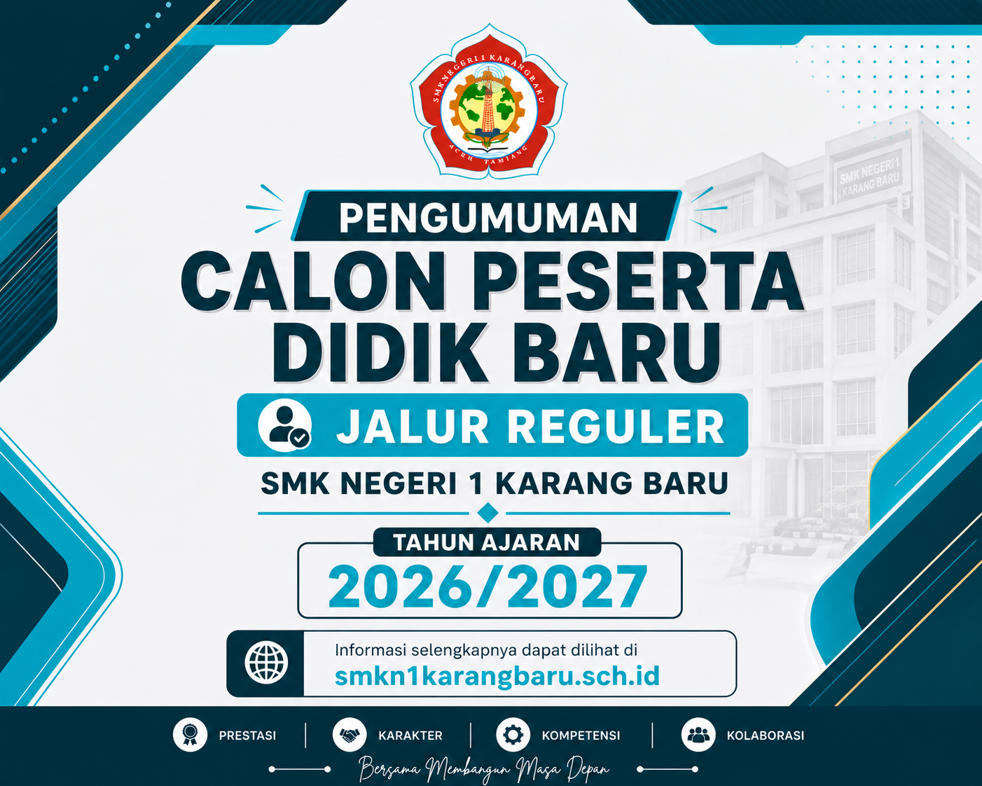 Pengumuman SPMB Jalur Reguler SMK Negeri 1 Karang Baru Aceh Tamiang Tahun 2026/2027